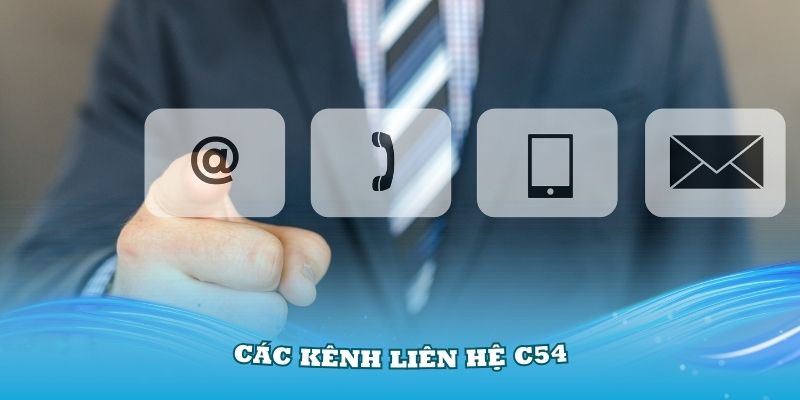 Tổng hợp các kênh liên hệ C54 chính thức